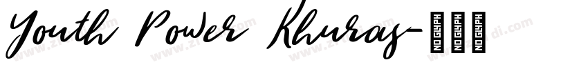 Youth Power Khuras字体转换